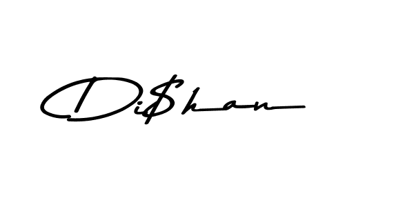 Also You can easily find your signature by using the search form. We will create Di$han name handwritten signature images for you free of cost using Asem Kandis PERSONAL USE sign style. Di$han signature style 9 images and pictures png