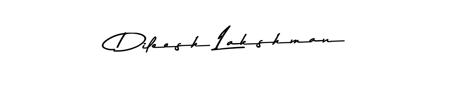 Make a beautiful signature design for name Dileesh Lakshman. With this signature (Asem Kandis PERSONAL USE) style, you can create a handwritten signature for free. Dileesh Lakshman signature style 9 images and pictures png