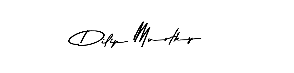 Create a beautiful signature design for name Dilip Murthy. With this signature (Asem Kandis PERSONAL USE) fonts, you can make a handwritten signature for free. Dilip Murthy signature style 9 images and pictures png