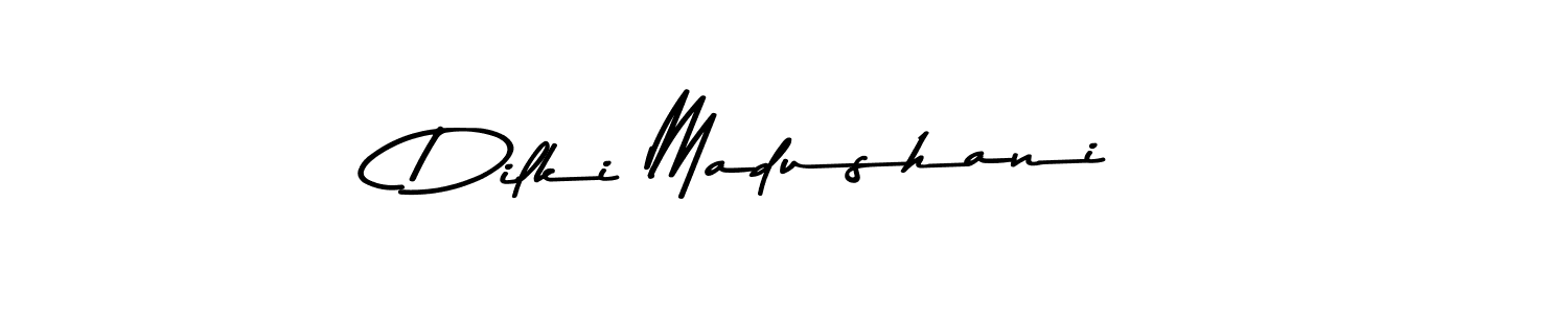 Design your own signature with our free online signature maker. With this signature software, you can create a handwritten (Asem Kandis PERSONAL USE) signature for name Dilki Madushani. Dilki Madushani signature style 9 images and pictures png