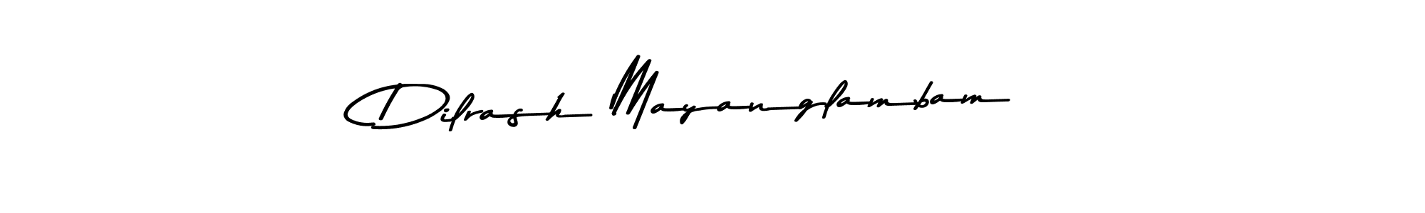 Create a beautiful signature design for name Dilrash Mayanglambam. With this signature (Asem Kandis PERSONAL USE) fonts, you can make a handwritten signature for free. Dilrash Mayanglambam signature style 9 images and pictures png