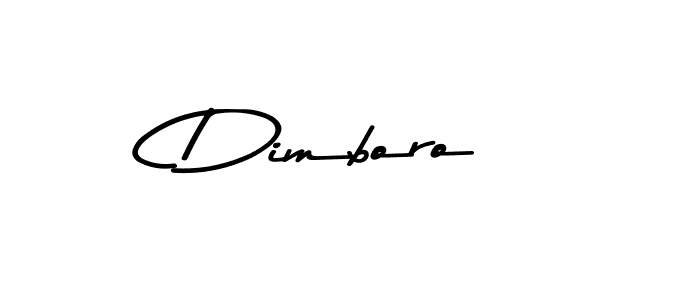 Create a beautiful signature design for name Dimboro. With this signature (Asem Kandis PERSONAL USE) fonts, you can make a handwritten signature for free. Dimboro signature style 9 images and pictures png