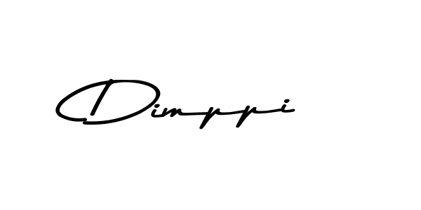 Create a beautiful signature design for name Dimppi. With this signature (Asem Kandis PERSONAL USE) fonts, you can make a handwritten signature for free. Dimppi signature style 9 images and pictures png