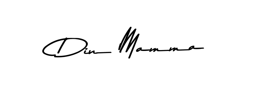 How to make Din Mamma signature? Asem Kandis PERSONAL USE is a professional autograph style. Create handwritten signature for Din Mamma name. Din Mamma signature style 9 images and pictures png