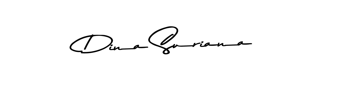 Make a short Dina Suriana signature style. Manage your documents anywhere anytime using Asem Kandis PERSONAL USE. Create and add eSignatures, submit forms, share and send files easily. Dina Suriana signature style 9 images and pictures png