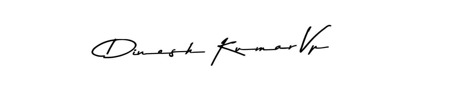 Use a signature maker to create a handwritten signature online. With this signature software, you can design (Asem Kandis PERSONAL USE) your own signature for name Dinesh Kumar Vp. Dinesh Kumar Vp signature style 9 images and pictures png