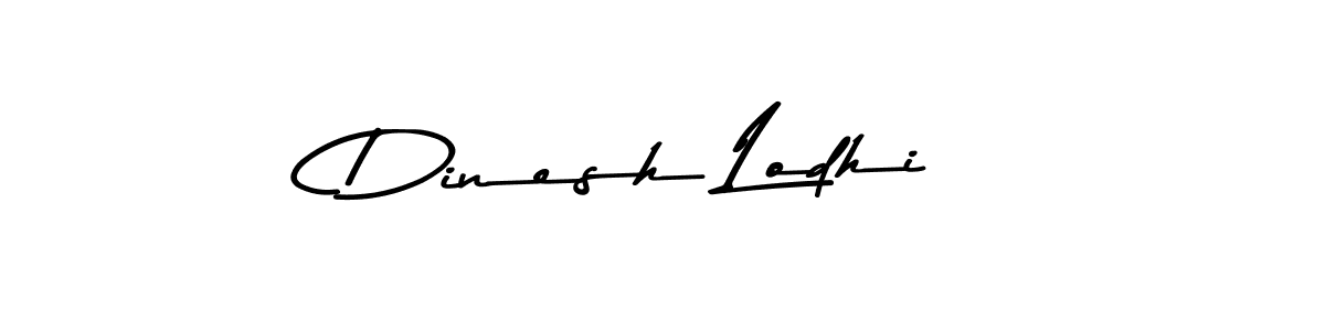 Also we have Dinesh Lodhi name is the best signature style. Create professional handwritten signature collection using Asem Kandis PERSONAL USE autograph style. Dinesh Lodhi signature style 9 images and pictures png