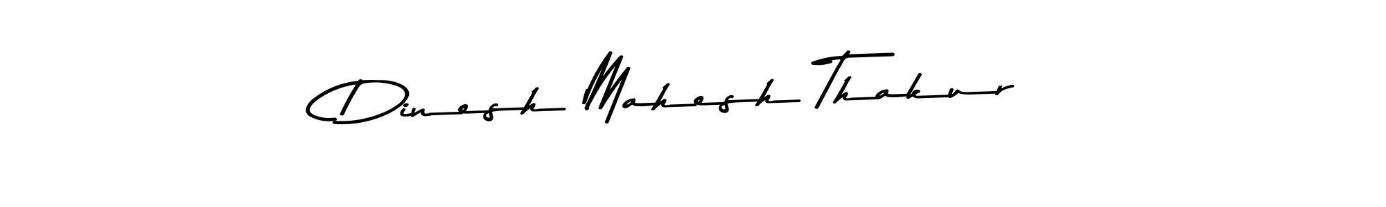 Once you've used our free online signature maker to create your best signature Asem Kandis PERSONAL USE style, it's time to enjoy all of the benefits that Dinesh Mahesh Thakur name signing documents. Dinesh Mahesh Thakur signature style 9 images and pictures png