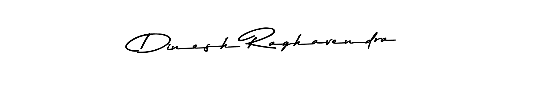 Use a signature maker to create a handwritten signature online. With this signature software, you can design (Asem Kandis PERSONAL USE) your own signature for name Dinesh Raghavendra. Dinesh Raghavendra signature style 9 images and pictures png