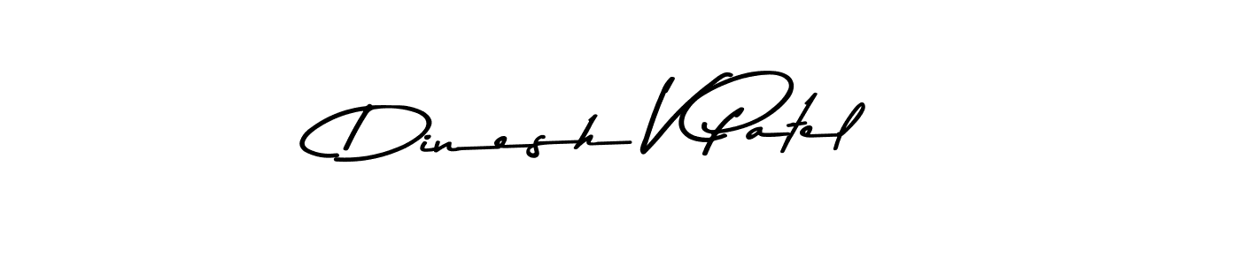 How to make Dinesh V Patel name signature. Use Asem Kandis PERSONAL USE style for creating short signs online. This is the latest handwritten sign. Dinesh V Patel signature style 9 images and pictures png
