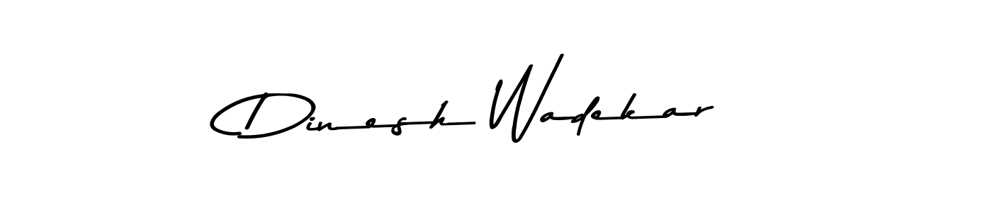 Make a short Dinesh Wadekar signature style. Manage your documents anywhere anytime using Asem Kandis PERSONAL USE. Create and add eSignatures, submit forms, share and send files easily. Dinesh Wadekar signature style 9 images and pictures png