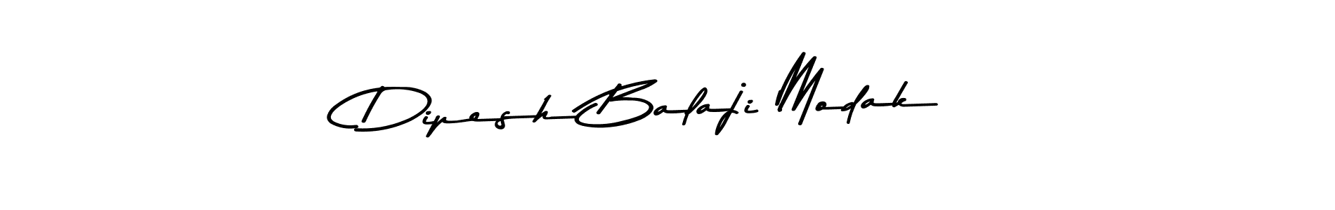 Create a beautiful signature design for name Dipesh Balaji Modak. With this signature (Asem Kandis PERSONAL USE) fonts, you can make a handwritten signature for free. Dipesh Balaji Modak signature style 9 images and pictures png