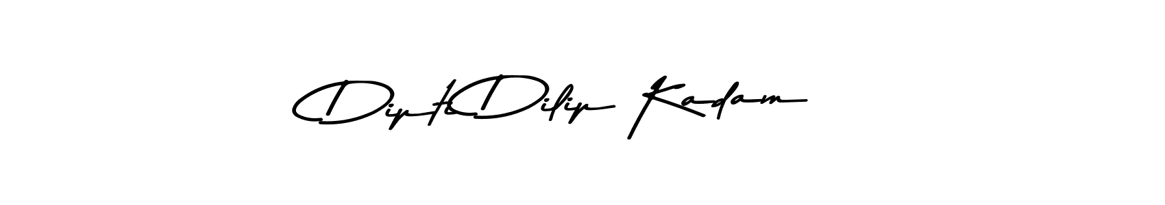 Use a signature maker to create a handwritten signature online. With this signature software, you can design (Asem Kandis PERSONAL USE) your own signature for name Dipti Dilip Kadam. Dipti Dilip Kadam signature style 9 images and pictures png