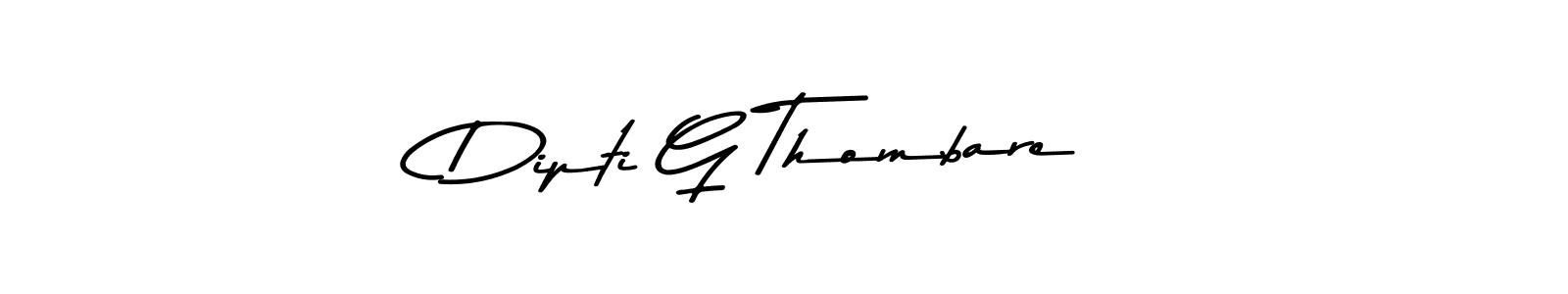 Use a signature maker to create a handwritten signature online. With this signature software, you can design (Asem Kandis PERSONAL USE) your own signature for name Dipti G Thombare. Dipti G Thombare signature style 9 images and pictures png