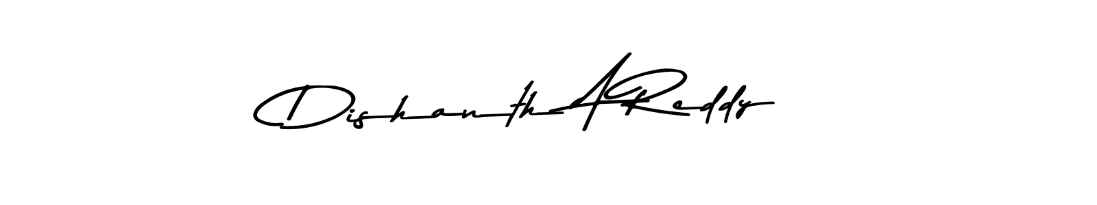 Create a beautiful signature design for name Dishanth A Reddy. With this signature (Asem Kandis PERSONAL USE) fonts, you can make a handwritten signature for free. Dishanth A Reddy signature style 9 images and pictures png