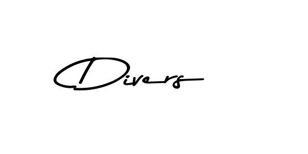 Also You can easily find your signature by using the search form. We will create Divers name handwritten signature images for you free of cost using Asem Kandis PERSONAL USE sign style. Divers signature style 9 images and pictures png