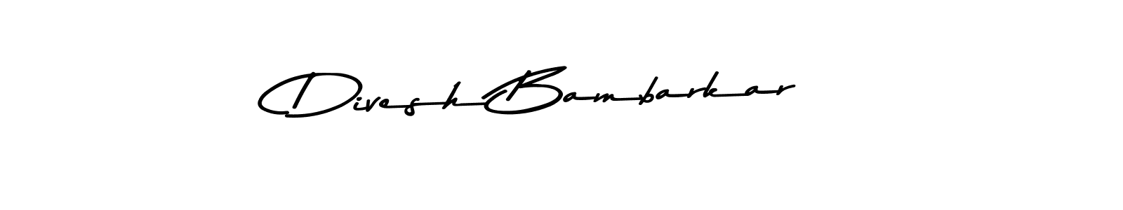 Divesh Bambarkar stylish signature style. Best Handwritten Sign (Asem Kandis PERSONAL USE) for my name. Handwritten Signature Collection Ideas for my name Divesh Bambarkar. Divesh Bambarkar signature style 9 images and pictures png