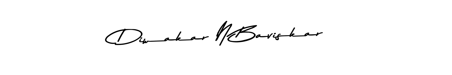 You should practise on your own different ways (Asem Kandis PERSONAL USE) to write your name (Diwakar N Baviskar) in signature. don't let someone else do it for you. Diwakar N Baviskar signature style 9 images and pictures png