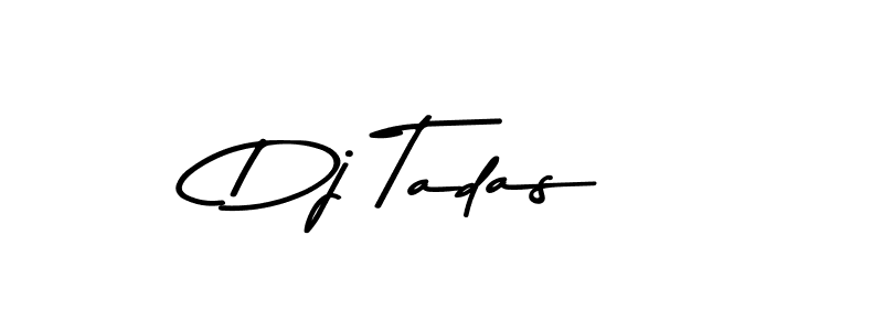 Use a signature maker to create a handwritten signature online. With this signature software, you can design (Asem Kandis PERSONAL USE) your own signature for name Dj Tadas. Dj Tadas signature style 9 images and pictures png