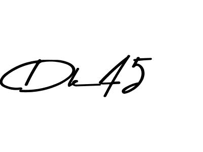 Create a beautiful signature design for name Dk45. With this signature (Asem Kandis PERSONAL USE) fonts, you can make a handwritten signature for free. Dk45 signature style 9 images and pictures png