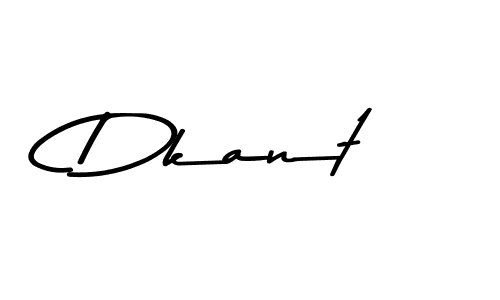Create a beautiful signature design for name Dkant. With this signature (Asem Kandis PERSONAL USE) fonts, you can make a handwritten signature for free. Dkant signature style 9 images and pictures png
