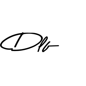 Create a beautiful signature design for name Dlf. With this signature (Asem Kandis PERSONAL USE) fonts, you can make a handwritten signature for free. Dlf signature style 9 images and pictures png