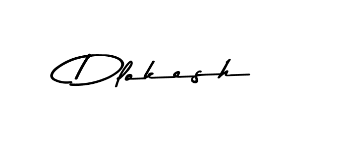 Use a signature maker to create a handwritten signature online. With this signature software, you can design (Asem Kandis PERSONAL USE) your own signature for name Dlokesh. Dlokesh signature style 9 images and pictures png