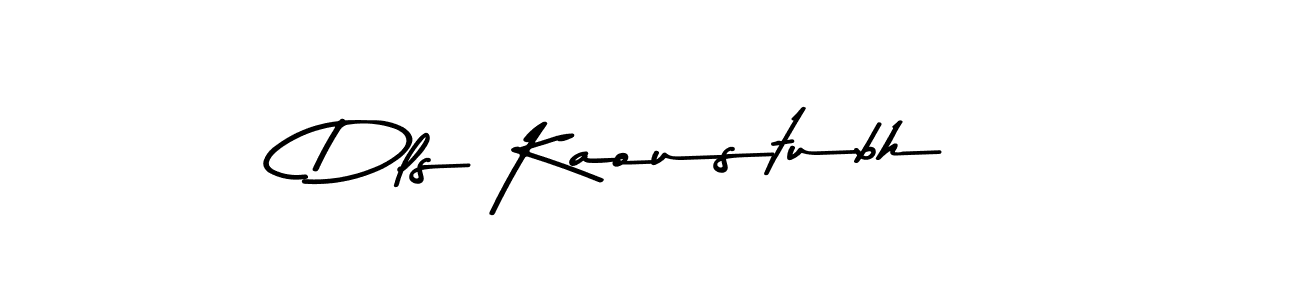 Make a short Dls Kaoustubh signature style. Manage your documents anywhere anytime using Asem Kandis PERSONAL USE. Create and add eSignatures, submit forms, share and send files easily. Dls Kaoustubh signature style 9 images and pictures png