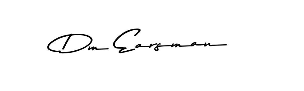 How to make Dm Earsman signature? Asem Kandis PERSONAL USE is a professional autograph style. Create handwritten signature for Dm Earsman name. Dm Earsman signature style 9 images and pictures png