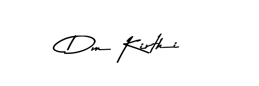 Also we have Dm Kirthi name is the best signature style. Create professional handwritten signature collection using Asem Kandis PERSONAL USE autograph style. Dm Kirthi signature style 9 images and pictures png