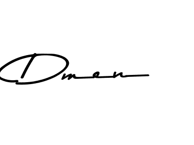 You should practise on your own different ways (Asem Kandis PERSONAL USE) to write your name (Dmen) in signature. don't let someone else do it for you. Dmen signature style 9 images and pictures png