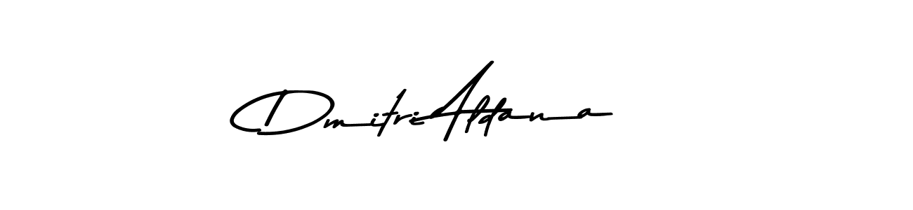 You should practise on your own different ways (Asem Kandis PERSONAL USE) to write your name (Dmitri Aldana) in signature. don't let someone else do it for you. Dmitri Aldana signature style 9 images and pictures png