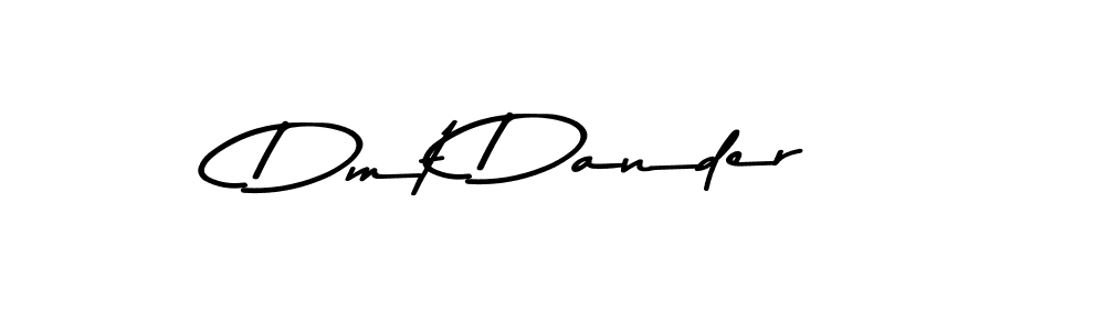 How to make Dmt Dander name signature. Use Asem Kandis PERSONAL USE style for creating short signs online. This is the latest handwritten sign. Dmt Dander signature style 9 images and pictures png