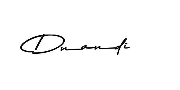 How to make Dnandi name signature. Use Asem Kandis PERSONAL USE style for creating short signs online. This is the latest handwritten sign. Dnandi signature style 9 images and pictures png