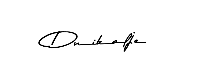 Also we have Dnikalje name is the best signature style. Create professional handwritten signature collection using Asem Kandis PERSONAL USE autograph style. Dnikalje signature style 9 images and pictures png