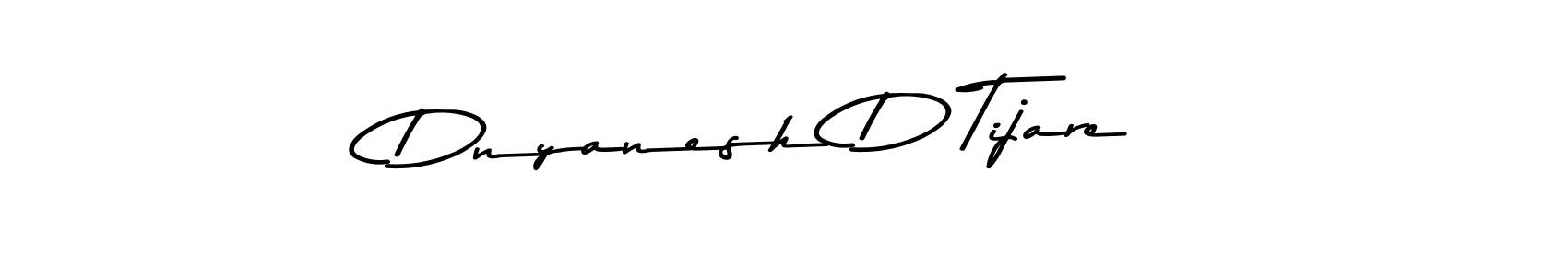 Make a short Dnyanesh D Tijare signature style. Manage your documents anywhere anytime using Asem Kandis PERSONAL USE. Create and add eSignatures, submit forms, share and send files easily. Dnyanesh D Tijare signature style 9 images and pictures png