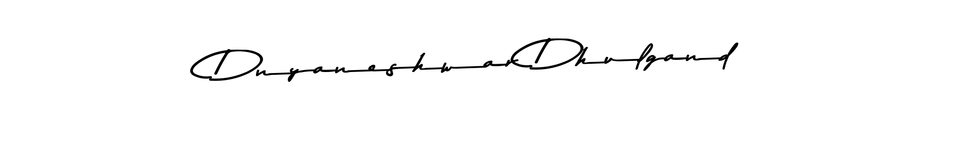 Make a beautiful signature design for name Dnyaneshwar Dhulgand. With this signature (Asem Kandis PERSONAL USE) style, you can create a handwritten signature for free. Dnyaneshwar Dhulgand signature style 9 images and pictures png