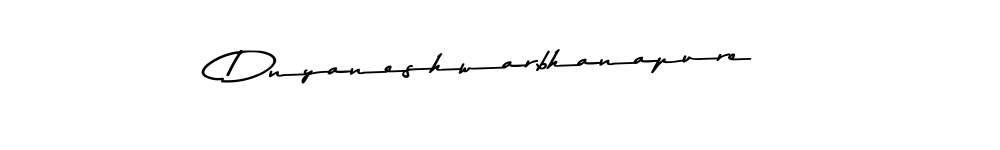 Similarly Asem Kandis PERSONAL USE is the best handwritten signature design. Signature creator online .You can use it as an online autograph creator for name Dnyaneshwarbhanapure. Dnyaneshwarbhanapure signature style 9 images and pictures png