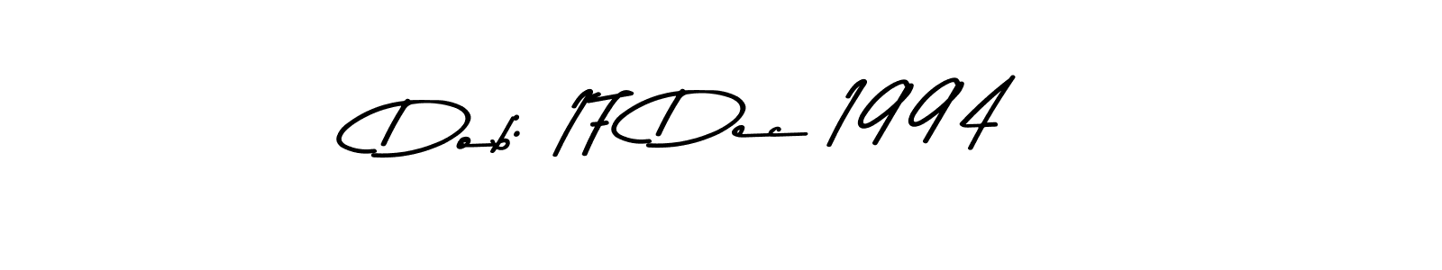 if you are searching for the best signature style for your name Dob: 17 Dec 1994. so please give up your signature search. here we have designed multiple signature styles  using Asem Kandis PERSONAL USE. Dob: 17 Dec 1994 signature style 9 images and pictures png