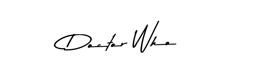 How to make Doctor Who signature? Asem Kandis PERSONAL USE is a professional autograph style. Create handwritten signature for Doctor Who name. Doctor Who signature style 9 images and pictures png