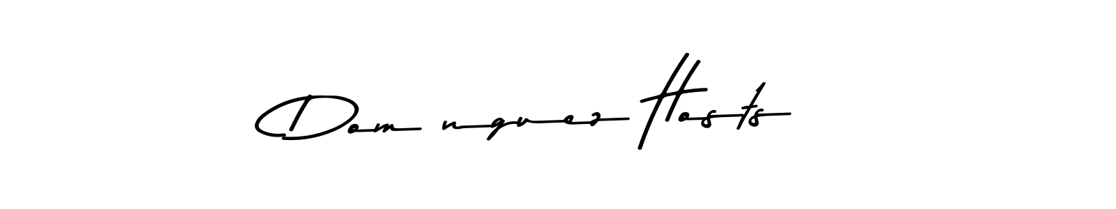 Make a beautiful signature design for name Domínguez Hosts. With this signature (Asem Kandis PERSONAL USE) style, you can create a handwritten signature for free. Domínguez Hosts signature style 9 images and pictures png