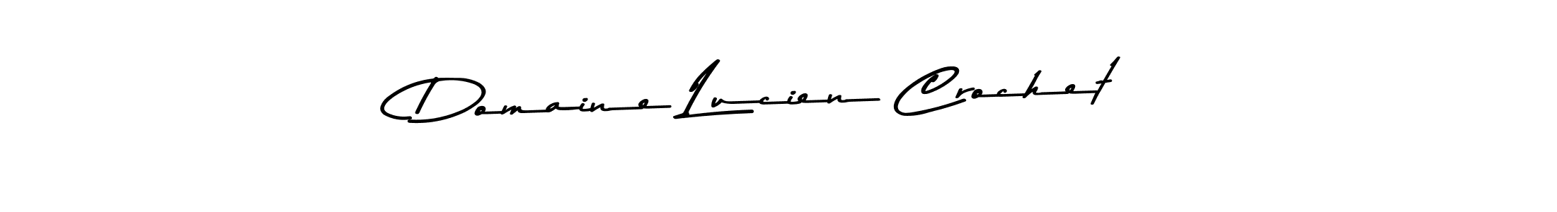 Design your own signature with our free online signature maker. With this signature software, you can create a handwritten (Asem Kandis PERSONAL USE) signature for name Domaine Lucien Crochet. Domaine Lucien Crochet signature style 9 images and pictures png