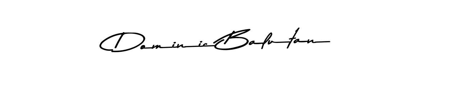 Dominic Balutan stylish signature style. Best Handwritten Sign (Asem Kandis PERSONAL USE) for my name. Handwritten Signature Collection Ideas for my name Dominic Balutan. Dominic Balutan signature style 9 images and pictures png