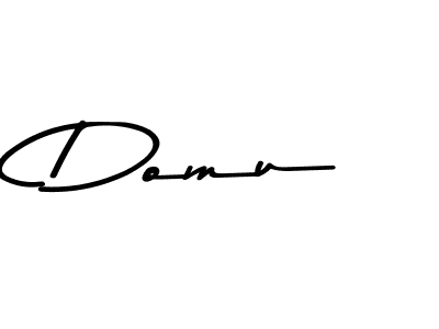 Create a beautiful signature design for name Domu. With this signature (Asem Kandis PERSONAL USE) fonts, you can make a handwritten signature for free. Domu signature style 9 images and pictures png