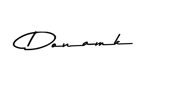 Donamk stylish signature style. Best Handwritten Sign (Asem Kandis PERSONAL USE) for my name. Handwritten Signature Collection Ideas for my name Donamk. Donamk signature style 9 images and pictures png