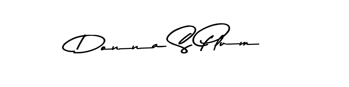 Create a beautiful signature design for name Donna S Plum. With this signature (Asem Kandis PERSONAL USE) fonts, you can make a handwritten signature for free. Donna S Plum signature style 9 images and pictures png