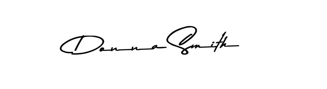 Create a beautiful signature design for name Donna Smith. With this signature (Asem Kandis PERSONAL USE) fonts, you can make a handwritten signature for free. Donna Smith signature style 9 images and pictures png
