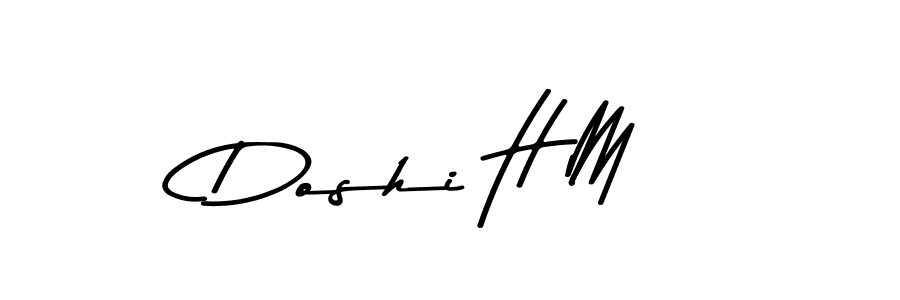 Doshi H M stylish signature style. Best Handwritten Sign (Asem Kandis PERSONAL USE) for my name. Handwritten Signature Collection Ideas for my name Doshi H M. Doshi H M signature style 9 images and pictures png