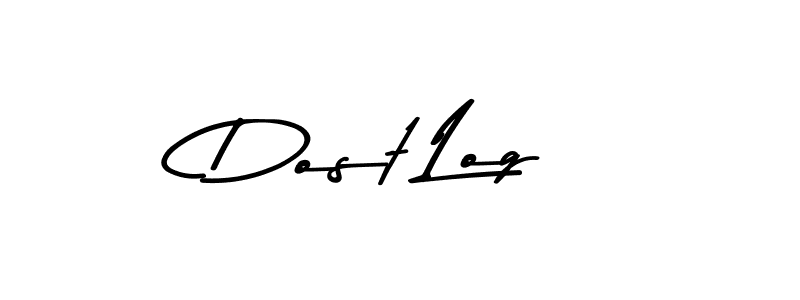 Also we have Dost Log name is the best signature style. Create professional handwritten signature collection using Asem Kandis PERSONAL USE autograph style. Dost Log signature style 9 images and pictures png