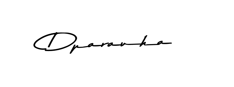 Use a signature maker to create a handwritten signature online. With this signature software, you can design (Asem Kandis PERSONAL USE) your own signature for name Dparauha. Dparauha signature style 9 images and pictures png